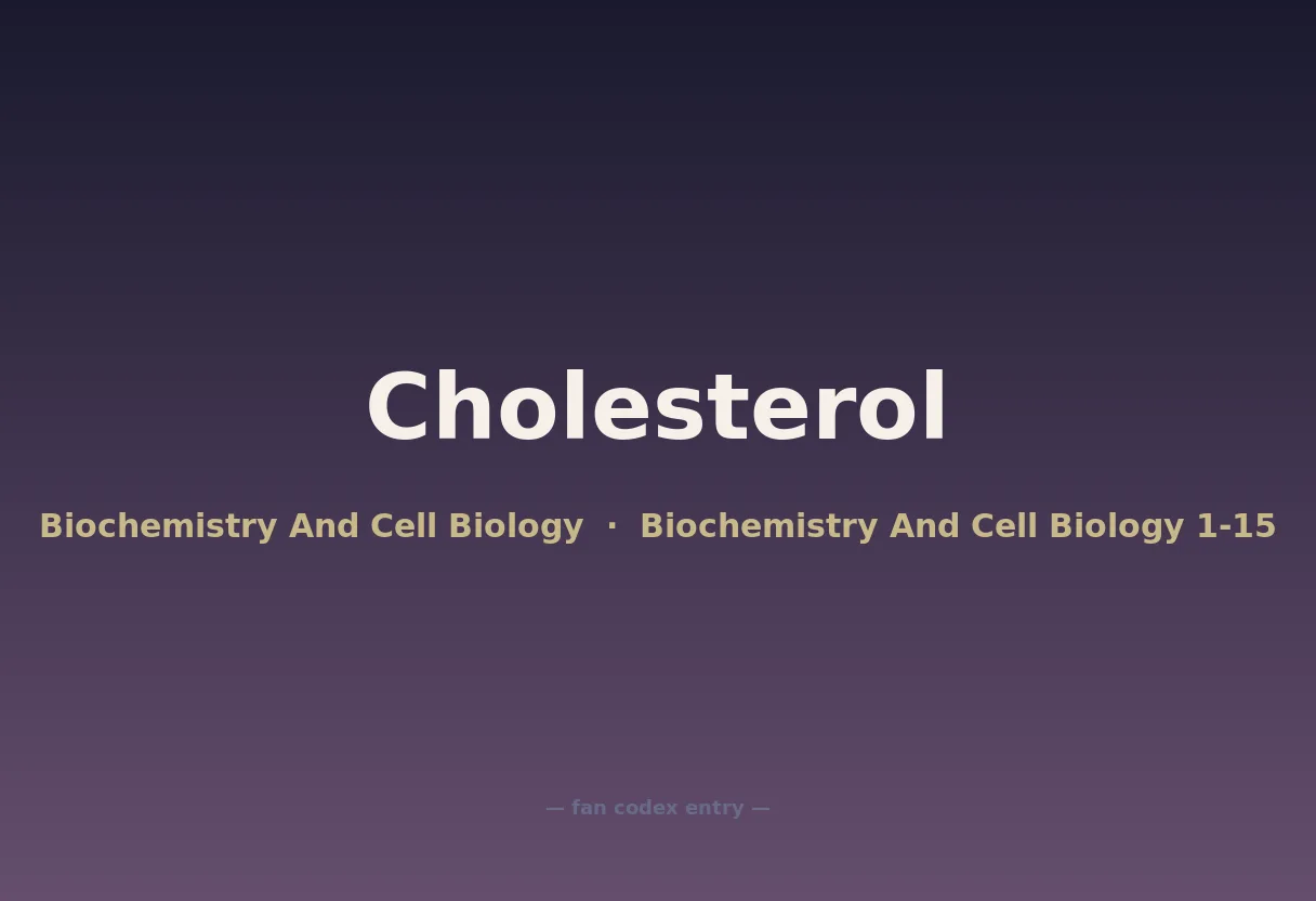 Cholesterol