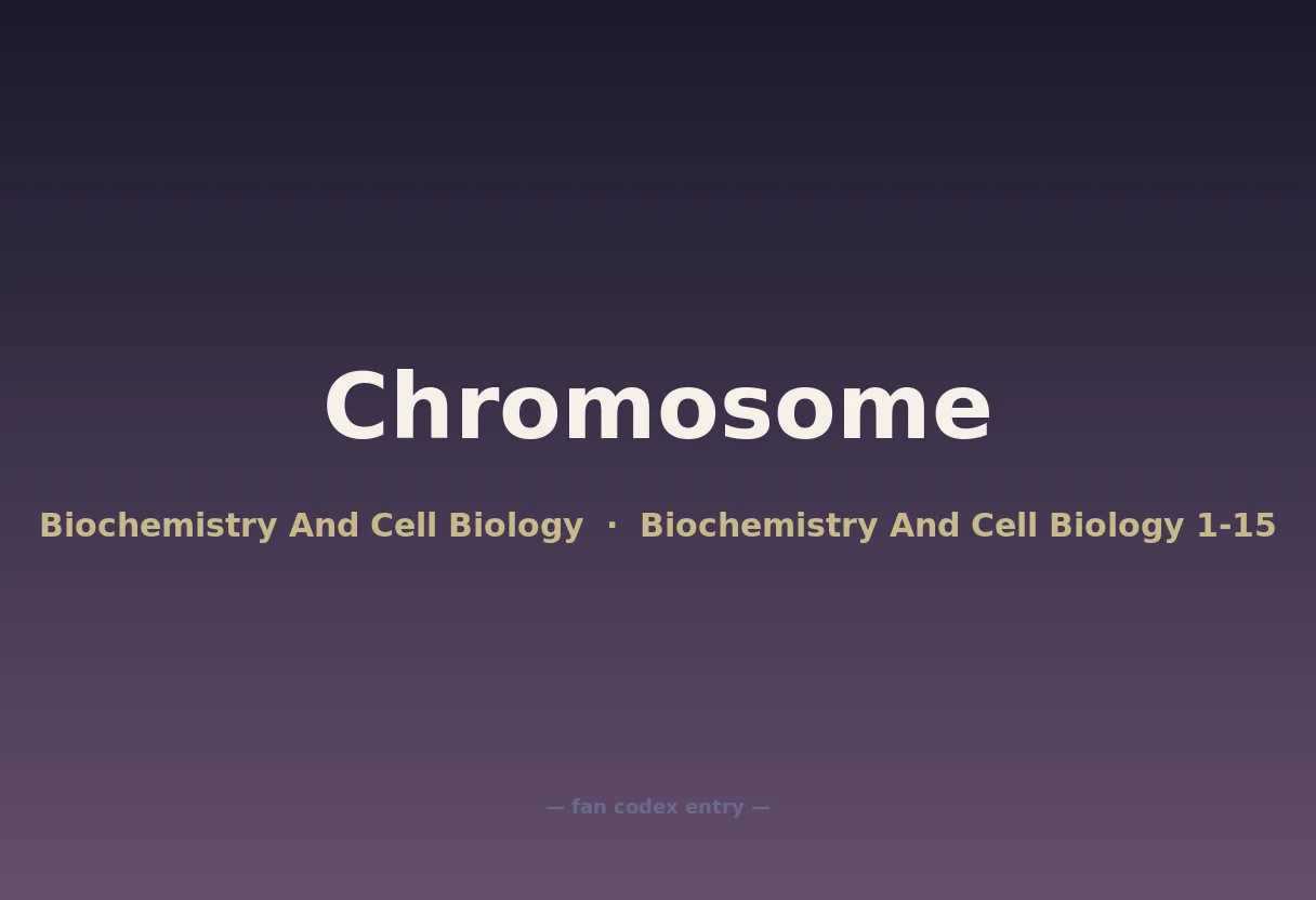 Chromosome